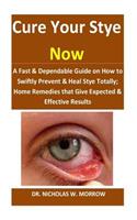 Cure Your Stye Now