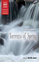 Torrents of Spring Lib/E