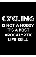 Cycling is not a hobby it's a post-apocalyptic life skill