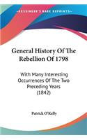 General History Of The Rebellion Of 1798