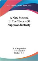 New Method In The Theory Of Superconductivity