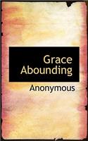 Grace Abounding