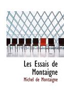 Les Essais de Montaigne