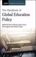 HANDBOOK OF GLOBAL EDUCATION POLICY