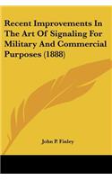 Recent Improvements In The Art Of Signaling For Military And Commercial Purposes (1888)