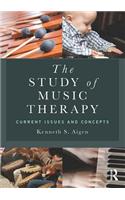 The Study of Music Therapy: Current Issues and Concepts