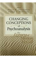 Changing Conceptions of Psychoanalysis
