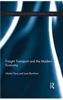 Freight Transport and the Modern Economy