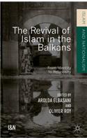 Revival of Islam in the Balkans