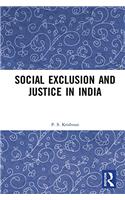 Social Exclusion and Justice in India