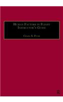 Human Factors in Flight Instructor's Guide