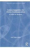 Corpus Linguistics for Online Communication