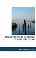 Rime Et Imprese del Sig. Dottore, Ecavaliere Bernardino: (Italian)
