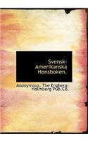 Svensk-Amerikanska Honsboken.