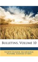 Bulletins, Volume 10: (French)