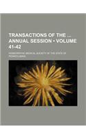 Transactions of the Annual Session (Volume 41-42): (English)