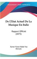 De L'Etat Actuel De La Musique En Italie