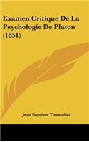 Examen Critique de La Psychologie de Platon (1851)