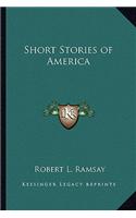 Short Stories of America