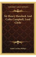 Sir Henry Havelock And Colin Campbell, Lord Clyde: (English)