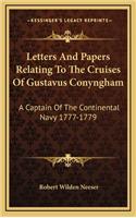 Letters And Papers Relating To The Cruises Of Gustavus Conyngham
