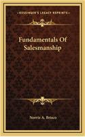 Fundamentals Of Salesmanship