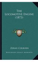 Locomotive Engine (1873)