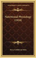 Nutritional Physiology (1918)
