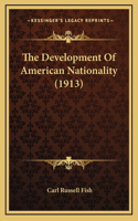 Development Of American Nationality (1913)