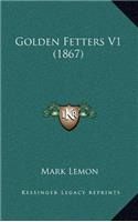 Golden Fetters V1 (1867)