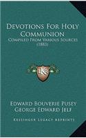 Devotions For Holy Communion