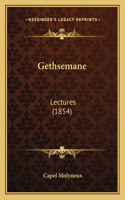 Gethsemane