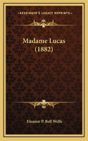 Madame Lucas (1882)