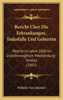 Bericht Uber Die Erkrankungen, Todesfalle Und Geburten