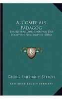 A. Comte Als Padagog