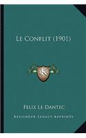 Le Conflit (1901)