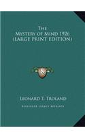 The Mystery of Mind 1926