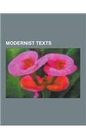 Modernist Texts: Ulysses, a Farewell to Arms, Murder in the Cathedral, Finnegans Wake, for Whom the Bell Tolls, the Cantos, List of Cul(English)