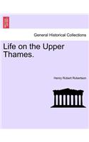 Life on the Upper Thames.