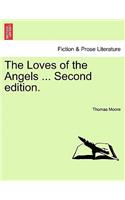 Loves of the Angels ... Second Edition.