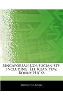 Articles on Singaporean Confucianists, Including: Lee Kuan Yew, Bonny Hicks