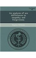 An Analysis of Sex Differences in Empathy and Forgiveness