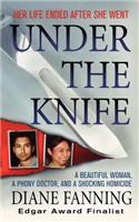 Under the Knife