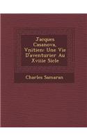 Jacques Casanova, V�nitien