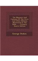 The Manners and Customs of the Jews: And Other Nations Mentioned in the Bible ... - Primary Source Edition: (English)