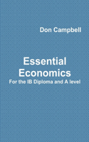 Essential Economics for the Ib Diploma and A Level