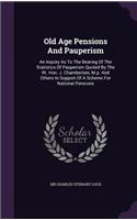 Old Age Pensions and Pauperism