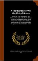 A Popular History of the United States