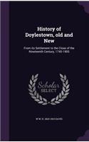 History of Doylestown, old and New