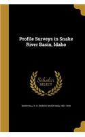 Profile Surveys in Snake River Basin, Idaho